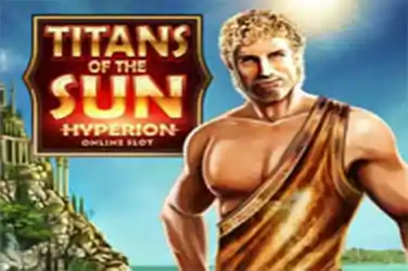 Titans of the Sun Hyperion